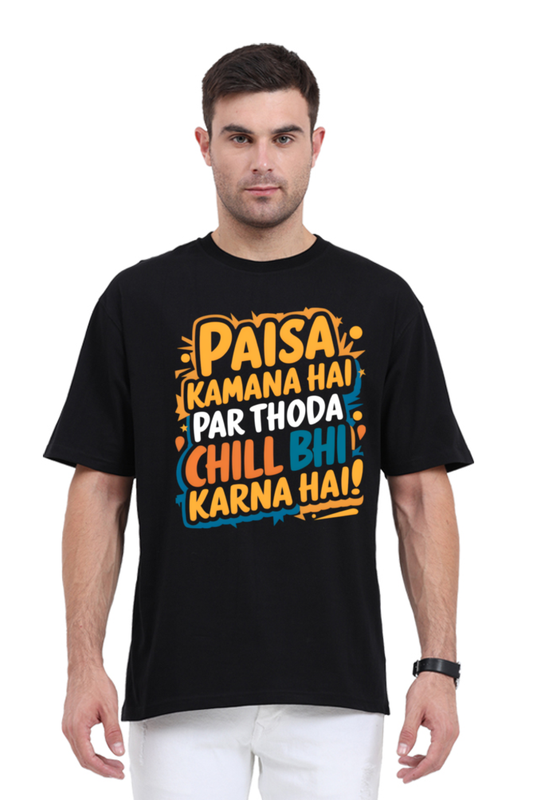 Paisa Kamana Hai T-Shirt