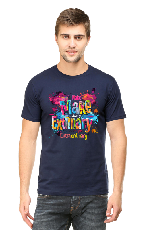 Make Ordinary Extraordinary T-Shirt