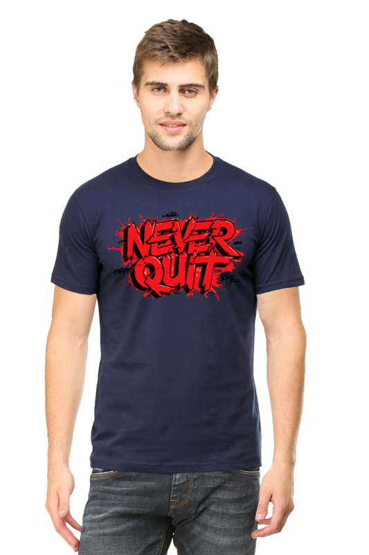 Never Quit T-Shirt