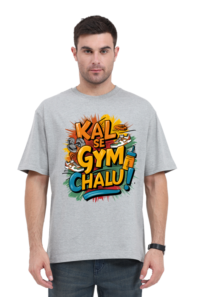 Kal Se Gym Chalu! T-Shirt