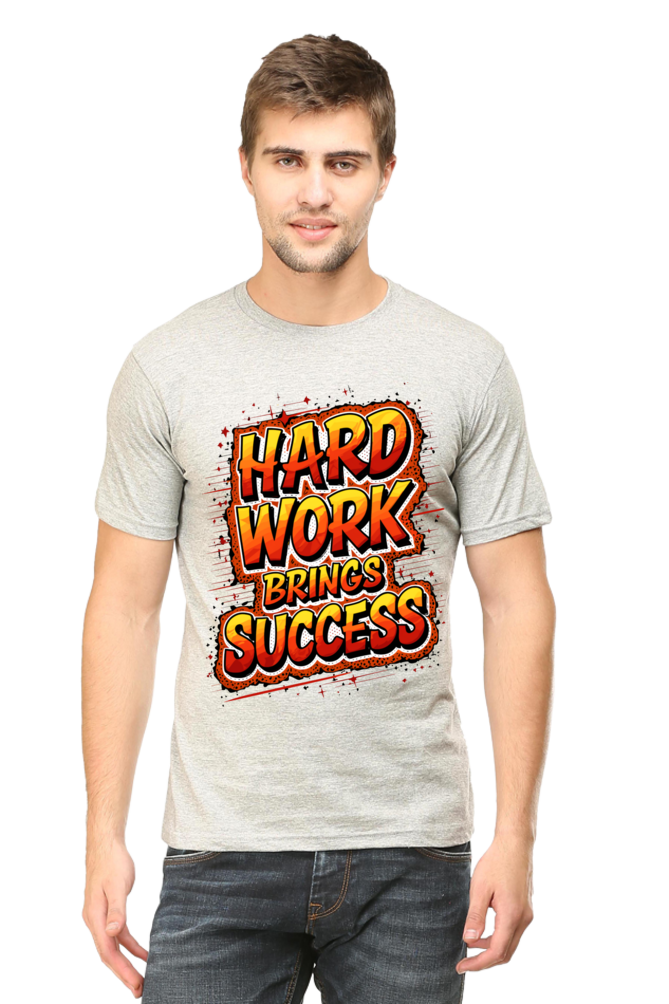 Hard Work Brings Success T-Shirt