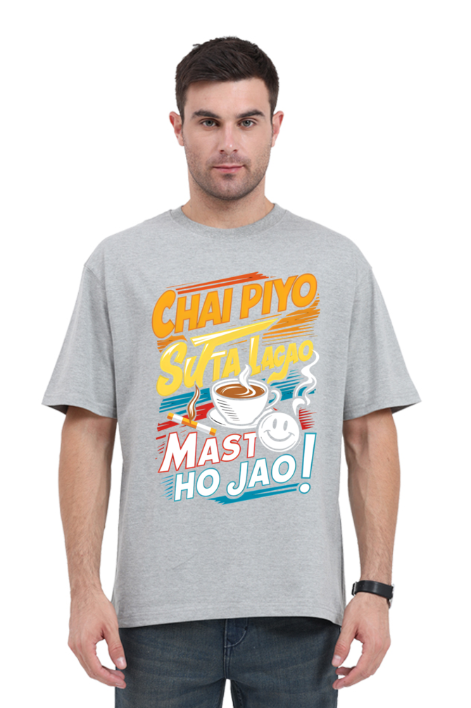 Chai Piyo Sutta Lagao Mast Ho Jao T-Shirt