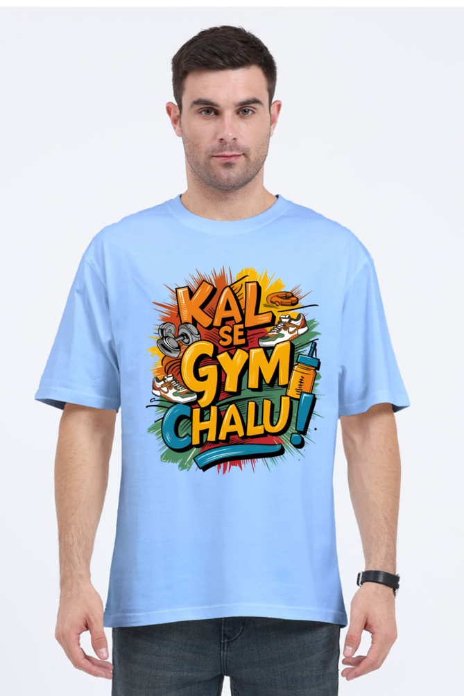 Kal Se Gym Chalu! T-Shirt